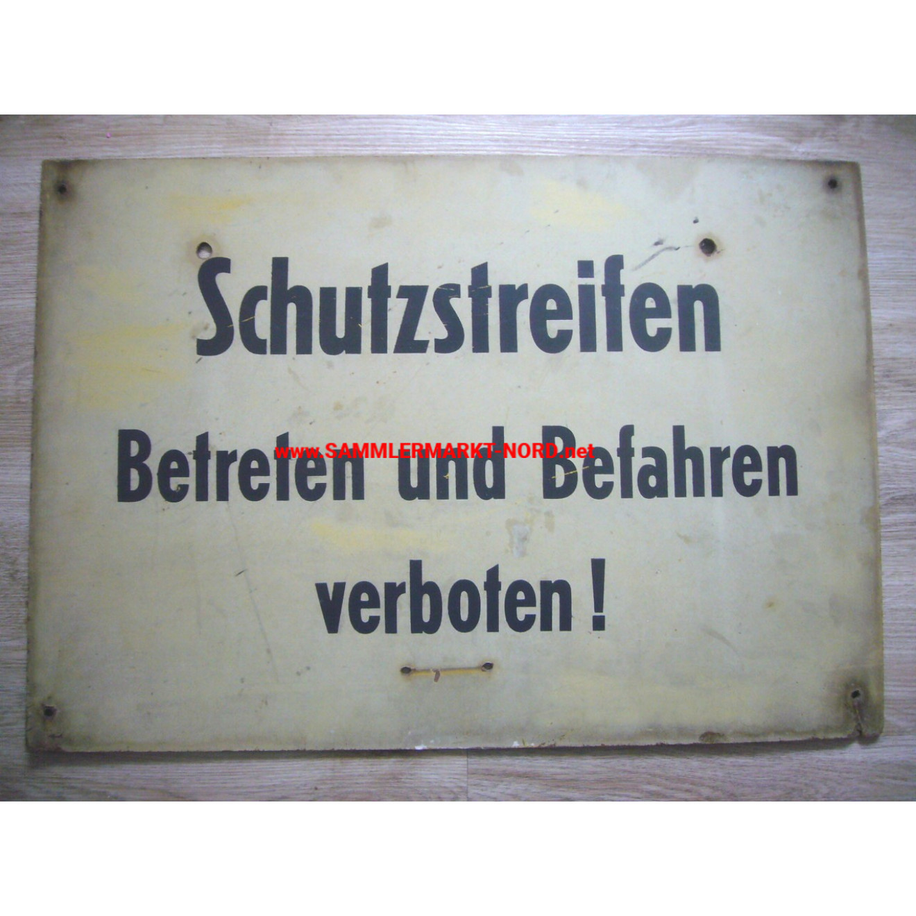 DDR - Original border sign - Inner German border - protective strip