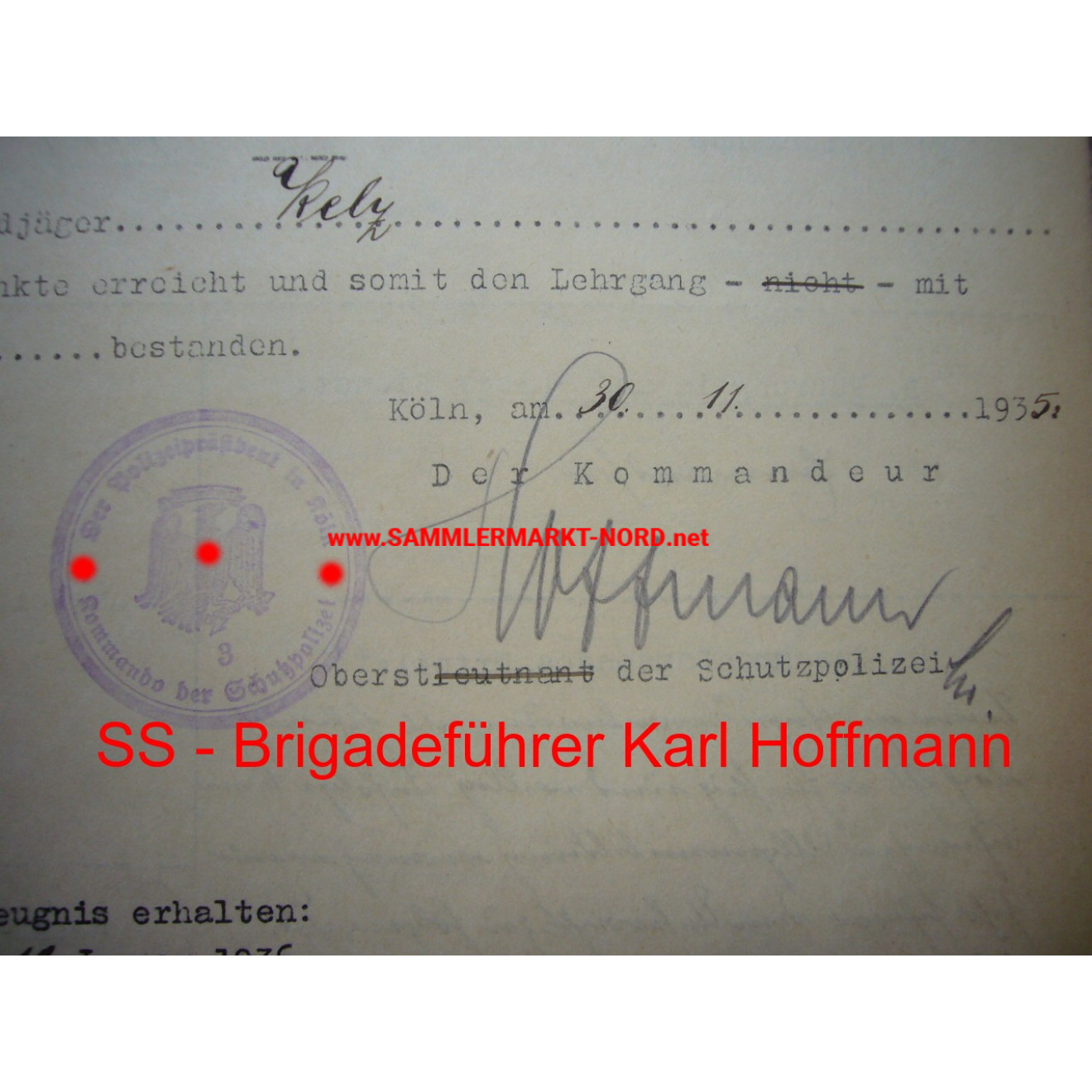 Generalmajor der Polizei und SS - Brigadeführer KARL HOFFMANN - Autograph