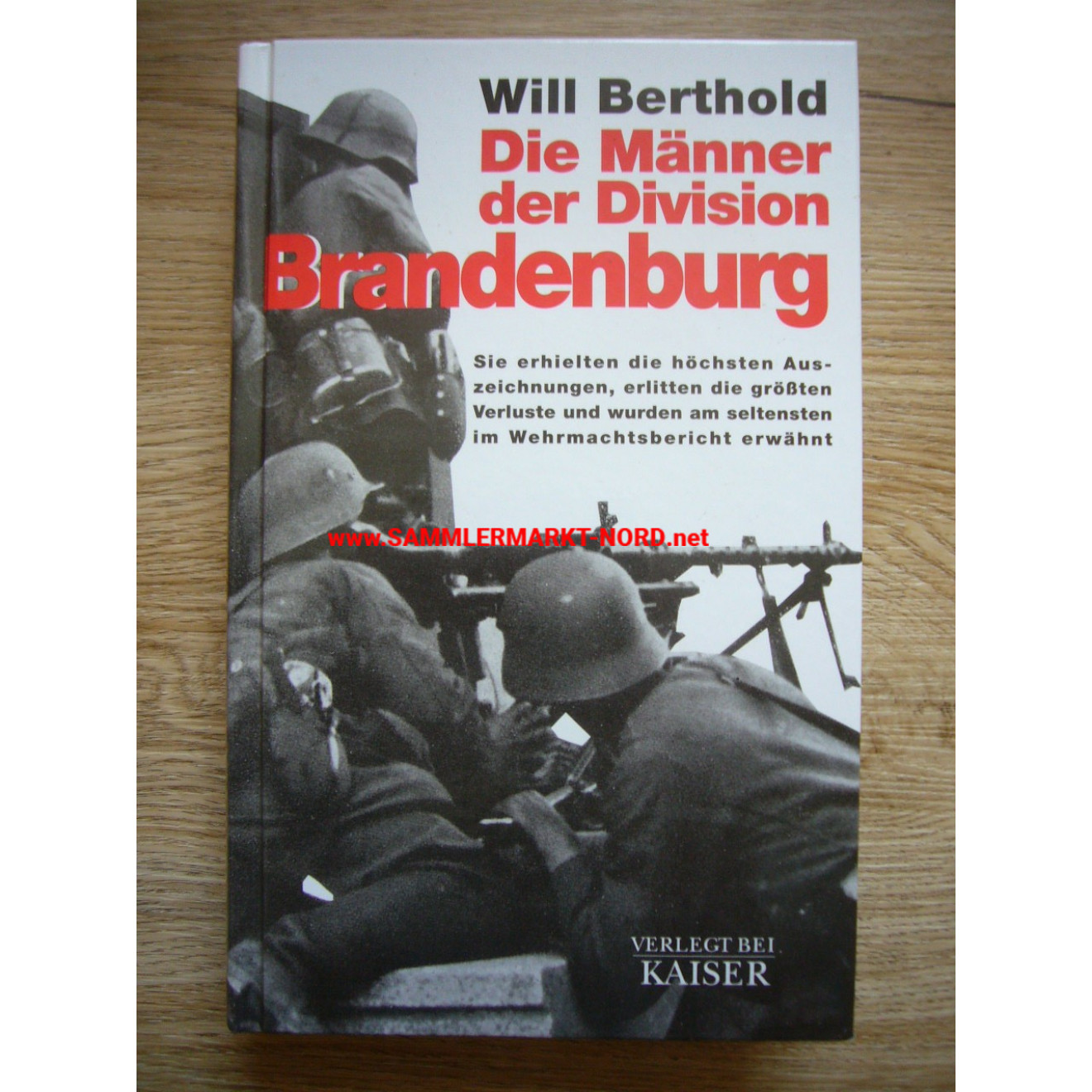 Die Männer der Division Brandenburg - Will Berthold