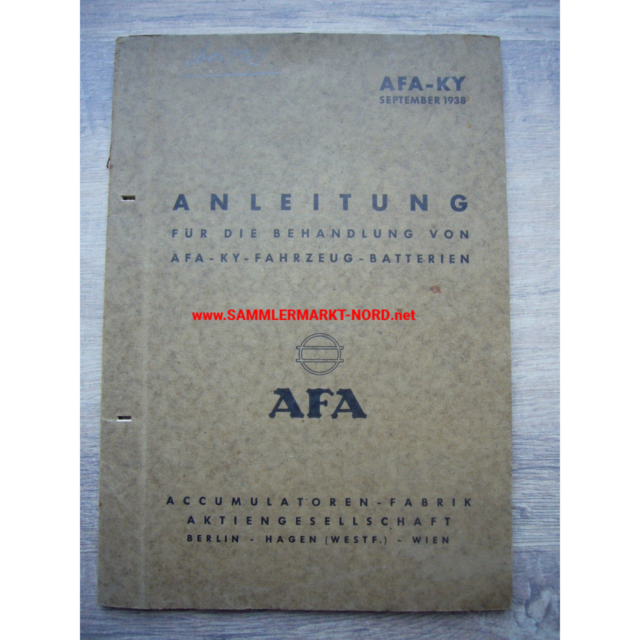 AFA-KY - September 1938 - Anleitung für die Behandlung von Fahrzeug Batterien