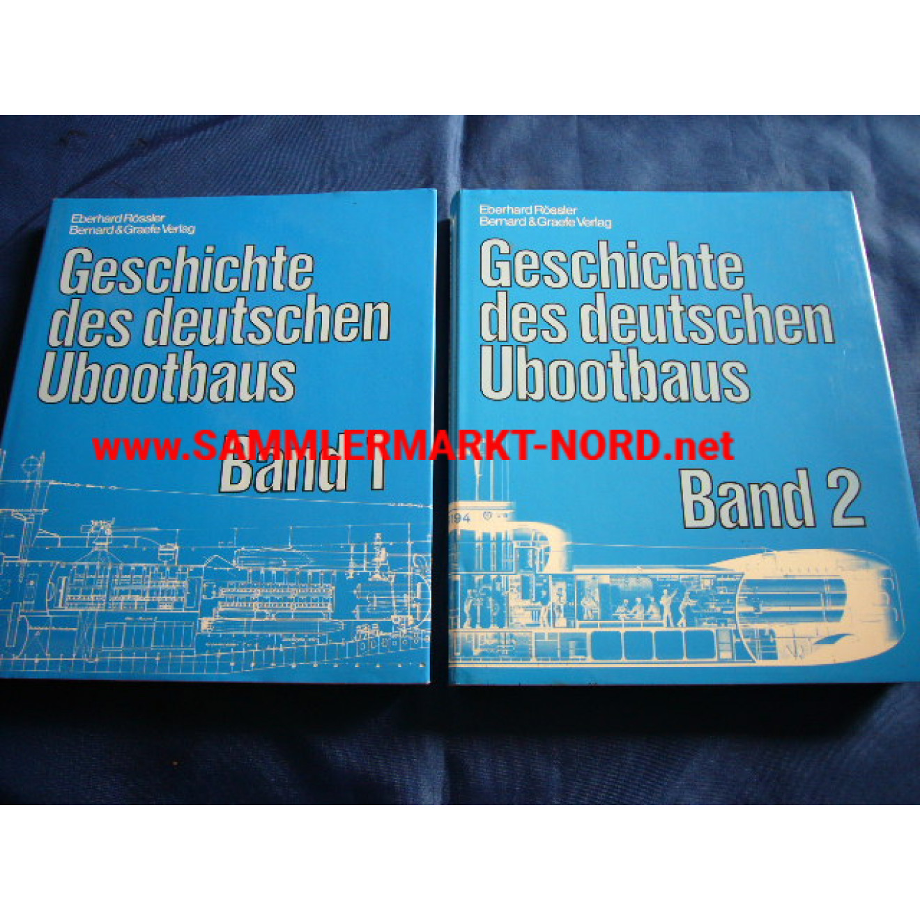 Geschichte des deutschen U - Bootbaus / Volume 1 + 2
