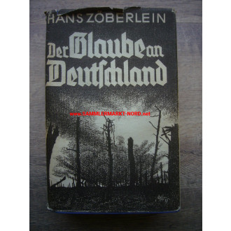 Hans Zöberlein - Der Glaube an Deutschland (Sonderausgabe)