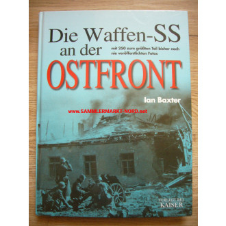 Die Waffen-SS an der Ostfront - Ian Baxter