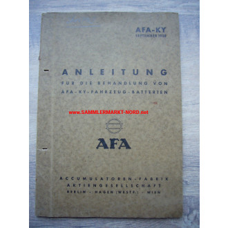 AFA-KY - September 1938 - Anleitung für die Behandlung von Fahrzeug Batterien