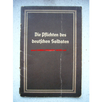 The duties of the german soldier